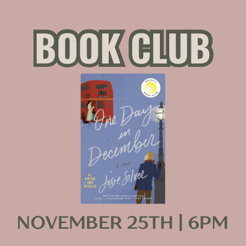 November Book Club: "One Day in December" By Josie Silver