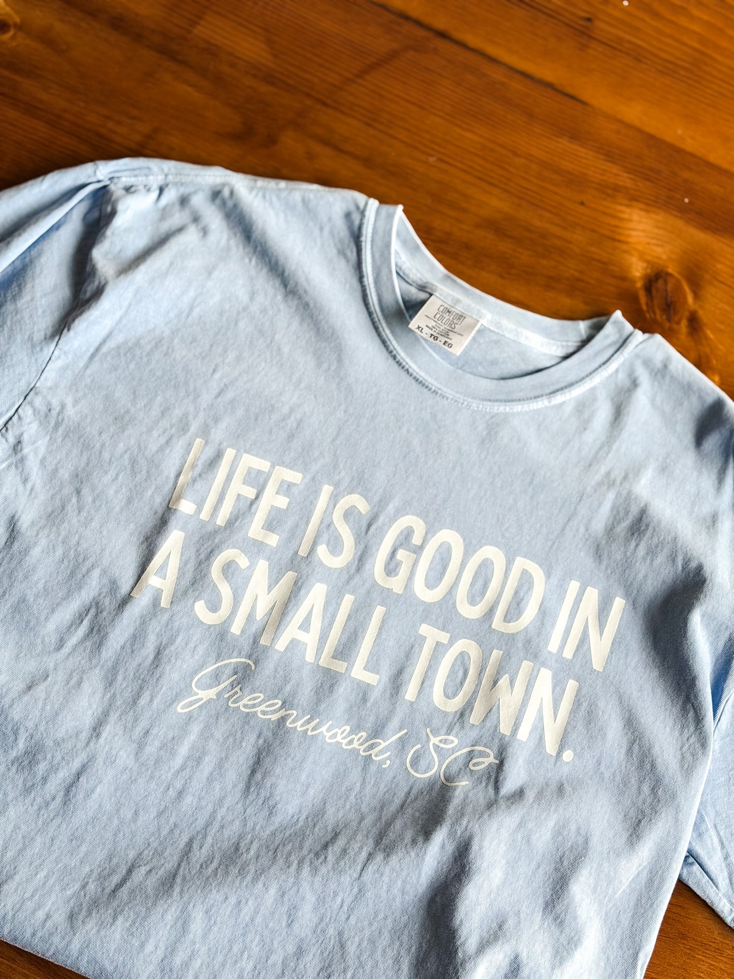 Life Is Good in Greenwood T-Shirt