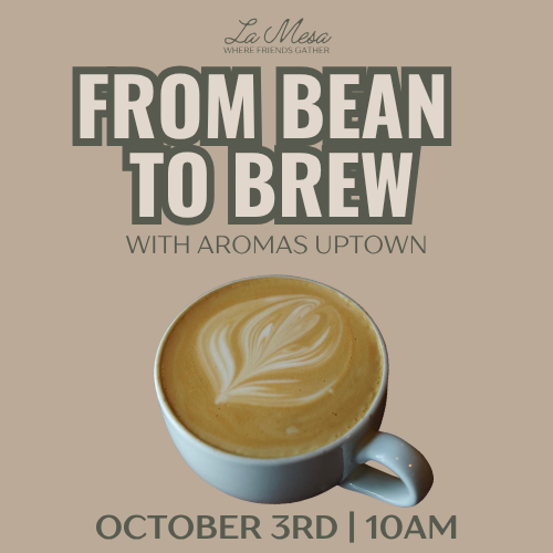 From Bean to Brew: Coffee Class with Aromas Uptown
