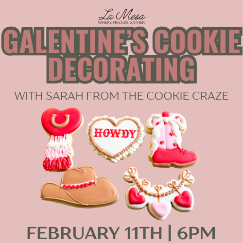 Galentine’s Cookie Decorating with The Cookie Craze by Sarah