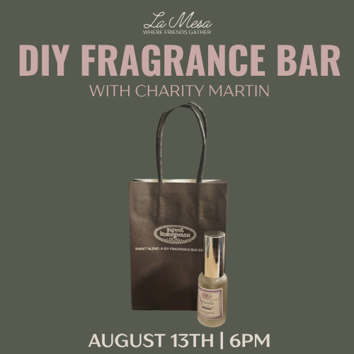 DIY Fragrance Class with Charity Martin