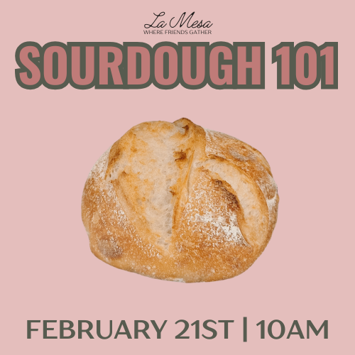 Sourdough 101 Class