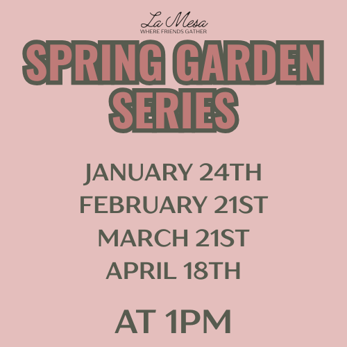Spring Gardening Series